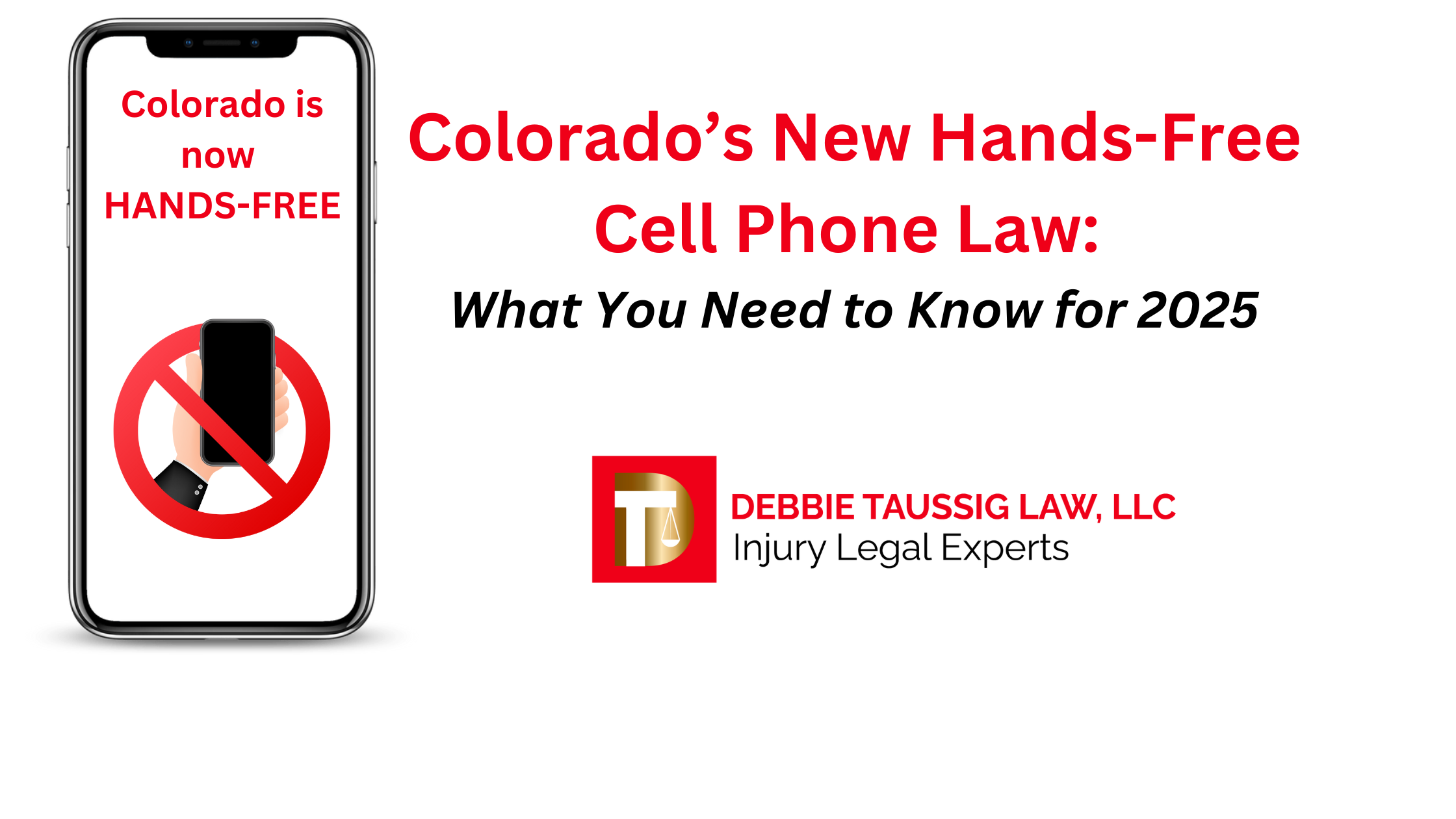 Colorado’s New Hands-Free Cell Phone Law: What You Need to Know for 2025